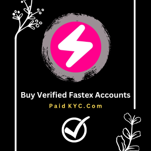 Buy Verified Fastex Accounts,verified fastex accounts for sale,Purchase Fastex Accounts,